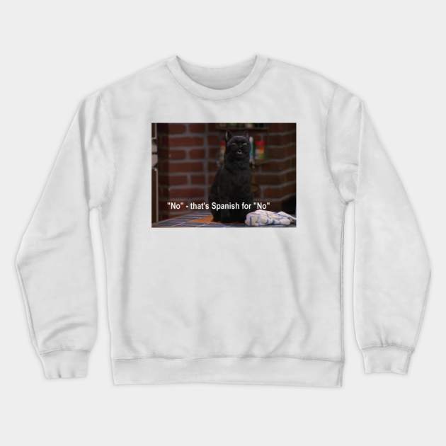 Salem - That's Spanish for 'No' Crewneck Sweatshirt by ilustracici